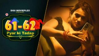 Pyar Ki Tadap 2022 Digi Movieplex Hindi Porn Web Series Ep 2